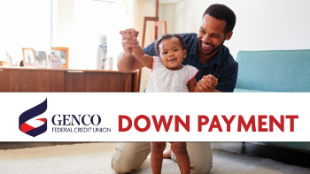 GENCO Federal Credit Union down payment
